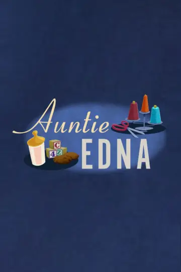 Постер до фильму"Auntie Edna" #745218