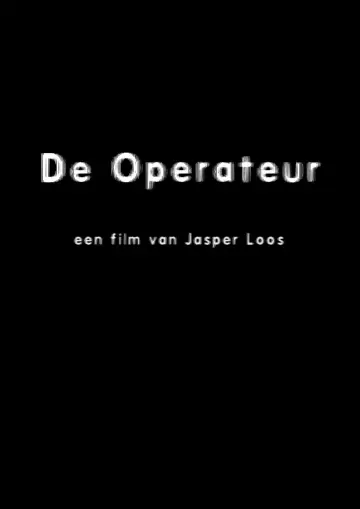 De Operateur постер