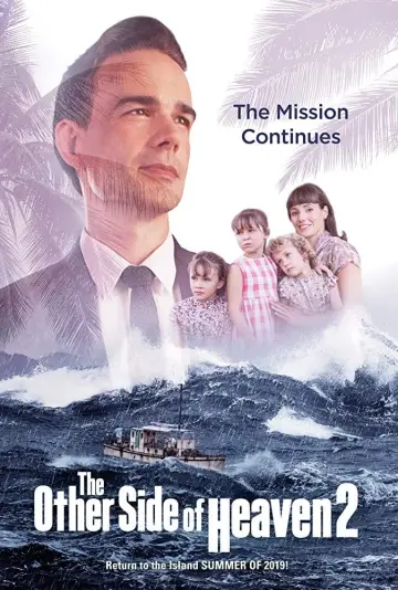 Постер до фильму"The Other Side of Heaven 2: Fire of Faith" #353651