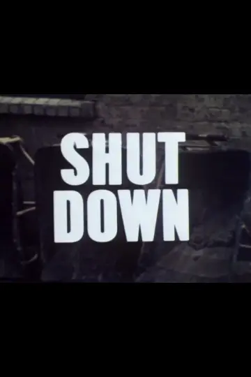 Постер до фильму"Shut Down" #1164036