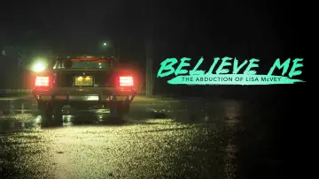 Задник до фильму"Believe Me: The Abduction of Lisa McVey" #178260