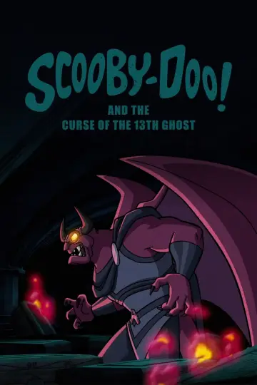 Постер до фильму"Scooby-Doo! and the Curse of the 13th Ghost" #334966
