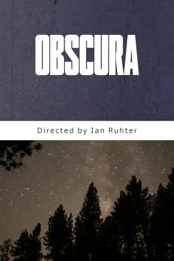 Постер до фільму "Obscura" #1637728