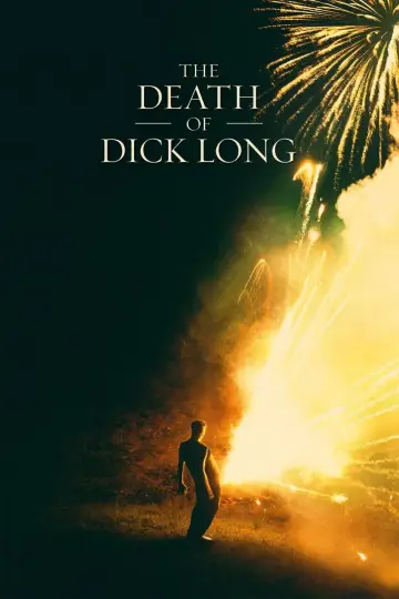 Постер до фильму"The Death of Dick Long" #1062362