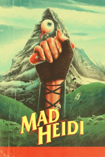 Постер до фильму"Mad Heidi" #1018969