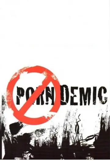 Постер до фільму "Porndemic" #1920349