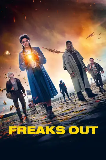 Постер до фильму"Freaks Out" #759204