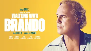 Задник до фильму"Waltzing with Brando" #786946