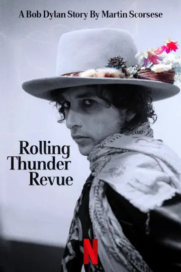 Постер до фильму"Rolling Thunder Revue: A Bob Dylan Story by Martin Scorsese" #1098655