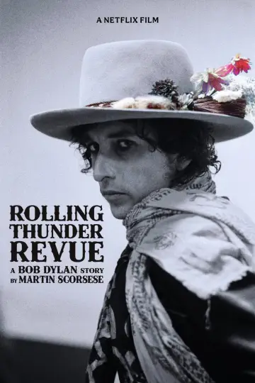 Постер до фильму"Rolling Thunder Revue: A Bob Dylan Story by Martin Scorsese" #1098656