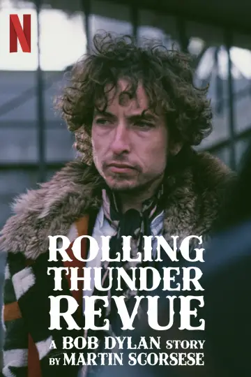 Постер до фильму"Rolling Thunder Revue: A Bob Dylan Story by Martin Scorsese" #1098658