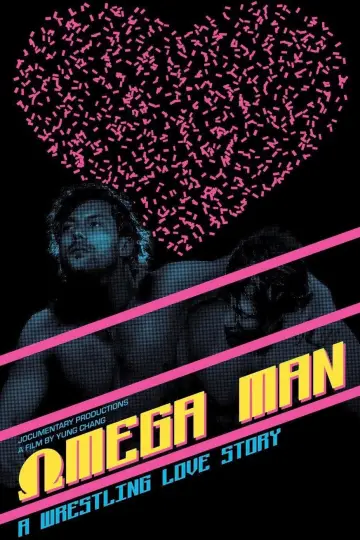 Постер до фильму"Omega Man: A Wrestling Love Story" #1145772