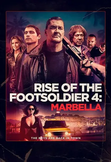 Постер до фільму "Rise of the Footsoldier 4: Marbella" #1273281