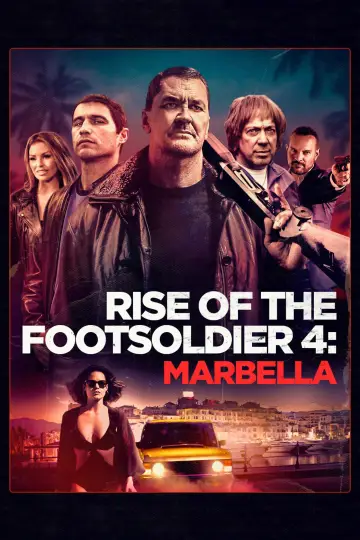 Постер до фільму "Rise of the Footsoldier 4: Marbella" #1273284