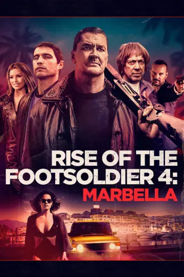 Постер до фільму "Rise of the Footsoldier 4: Marbella" #1273285