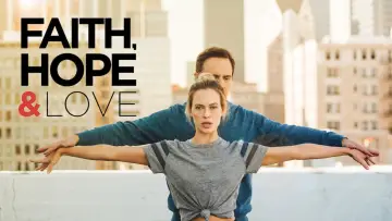 Задник до фильму"Faith, Hope & Love" #1065915