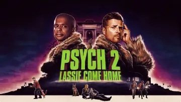 Задник до фильму"Psych 2: Lassie Come Home" #1082956