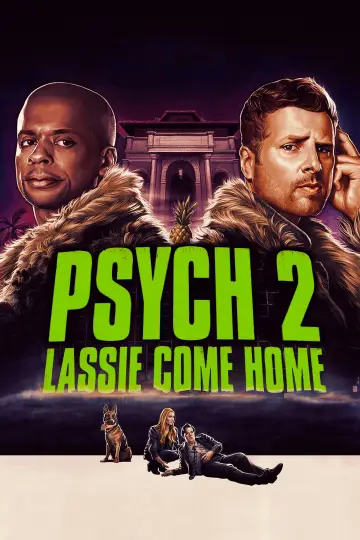 Постер до фильму"Psych 2: Lassie Come Home" #1082964