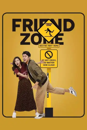 Постер до фильму"Friend Zone ระวัง..สิ้นสุดทางเพื่อน" #1028579