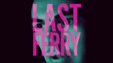 Задник до фильму"Last Ferry" #1126117