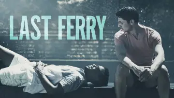 Задник до фильму"Last Ferry" #1126118