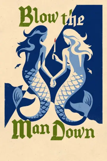 Постер до фильму"Blow the Man Down" #1066653