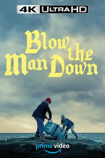 Постер до фильму"Blow the Man Down" #1066659