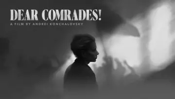 Задник до фильму"Дорогие товарищи!" #1050292