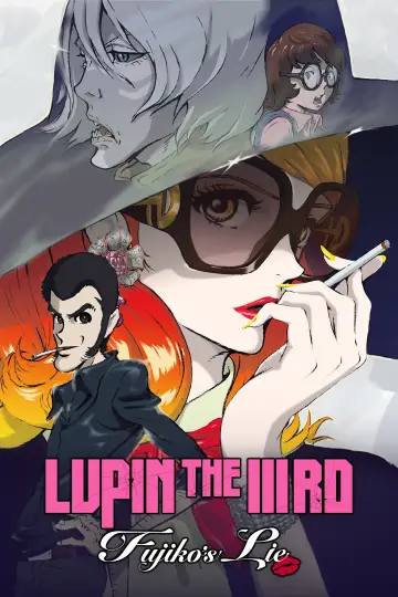 Постер до фільму "LUPIN THE IIIRD 峰不二子の嘘" #1063380