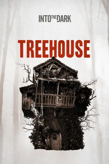 Постер до фильму"Treehouse" #719344