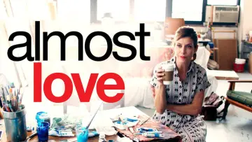 Задник до фильму"Almost Love" #1126529