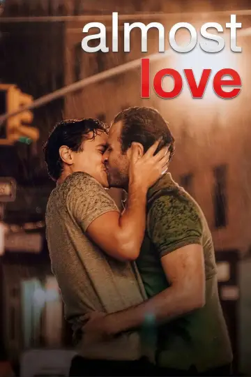 Постер до фильму"Almost Love" #1126535