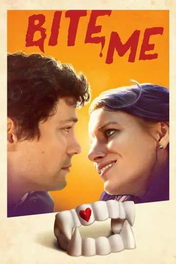 Bite Me постер