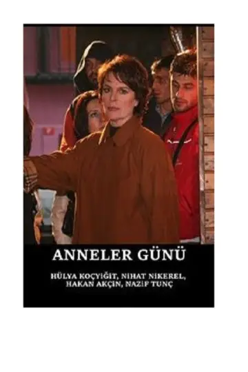 Постер до фільму "Anneler Günü" #1632128