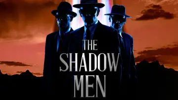 Задник до фільму "The Shadow Men" #1663515