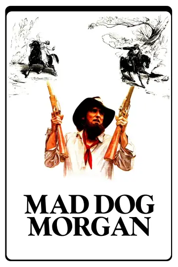 Постер до фильму"Mad Dog Morgan" #1113398