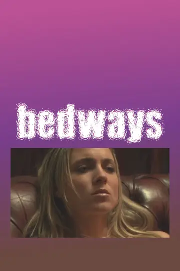 Постер до фільму "Bedways" #1569107