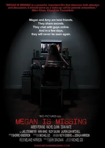Постер до фильму"Megan Is Missing" #135705