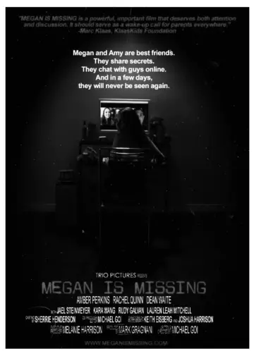 Постер до фильму"Megan Is Missing" #965854