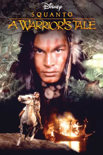 Постер до фильму"Squanto: A Warrior