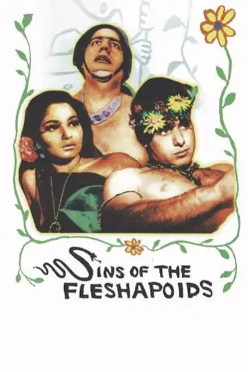 Постер до фільму "Sins of the Fleshapoids" #1571477