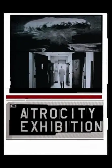 Постер до фільму "The Atrocity Exhibition" #192734