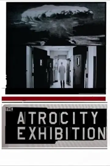 Постер до фільму "The Atrocity Exhibition" #192735