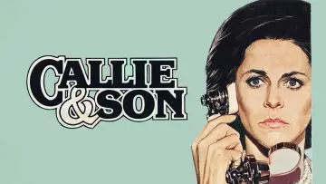Задник до фильму"Callie & Son" #1100343