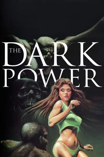 Постер до фильму"The Dark Power" #937441