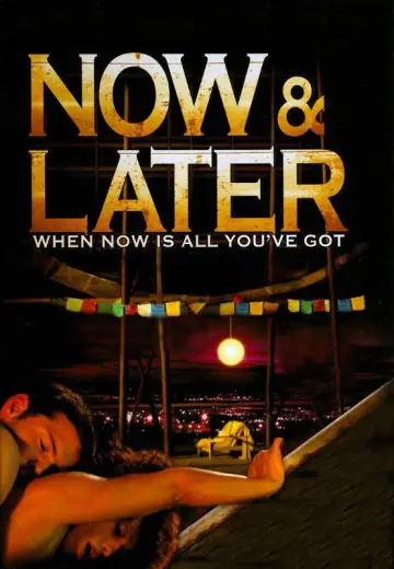 Постер до фильму"Now & Later" #871830