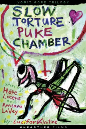 Постер до фильму"Slow Torture Puke Chamber!" #880605