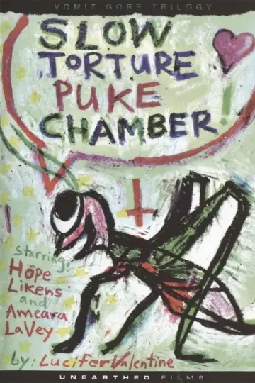 Постер до фильму"Slow Torture Puke Chamber!" #880612
