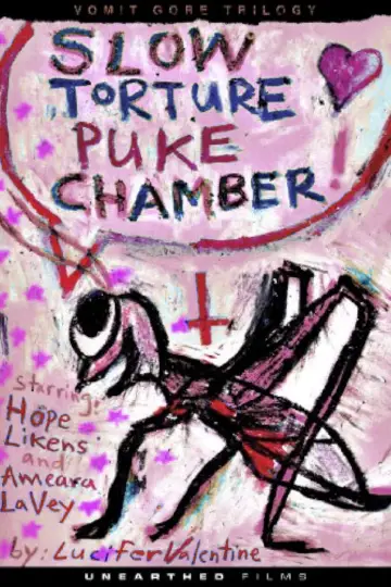 Постер до фильму"Slow Torture Puke Chamber!" #880613