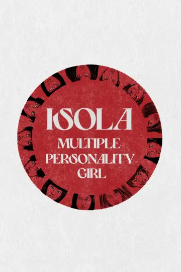 ISOLA 多重人格少女